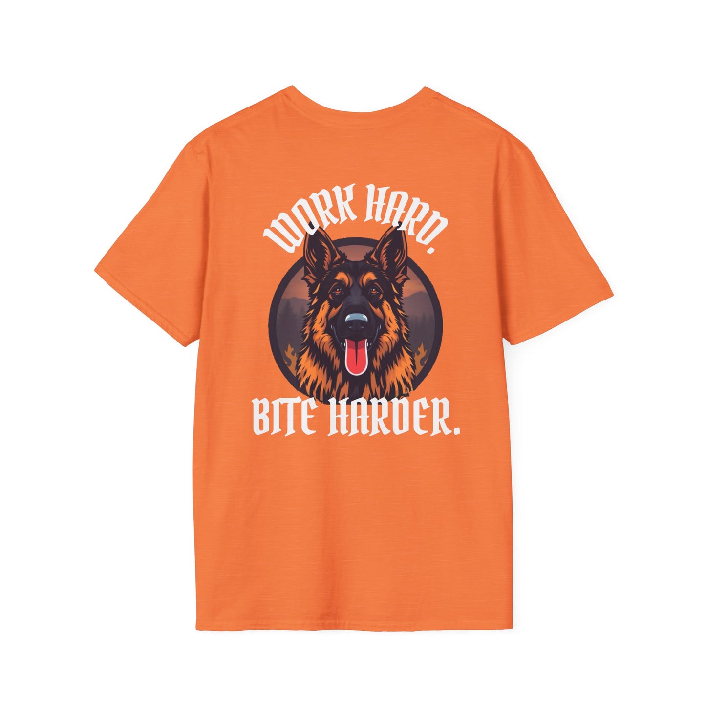 German Shepherd Work Hard. Bite Harder T-Shirt