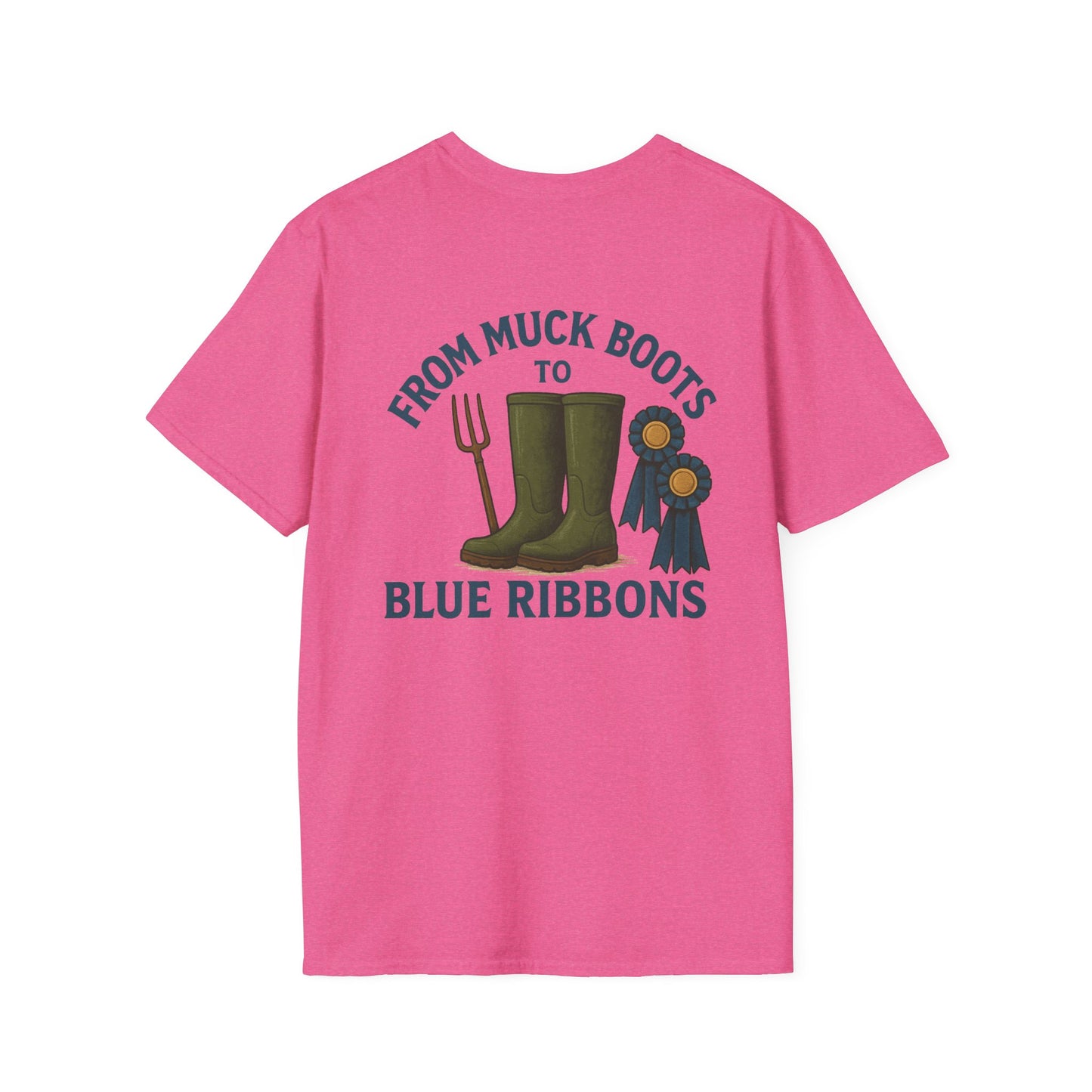 Muck boots to blue ribbons T-Shirt