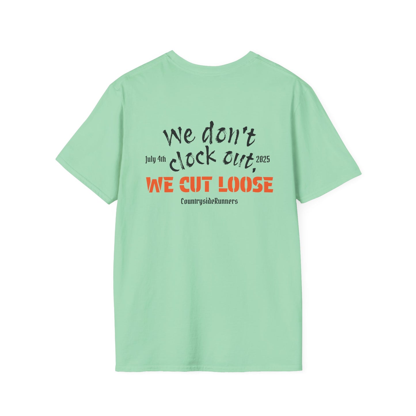 We don’t clock out Countryside Runners brand T-shirt