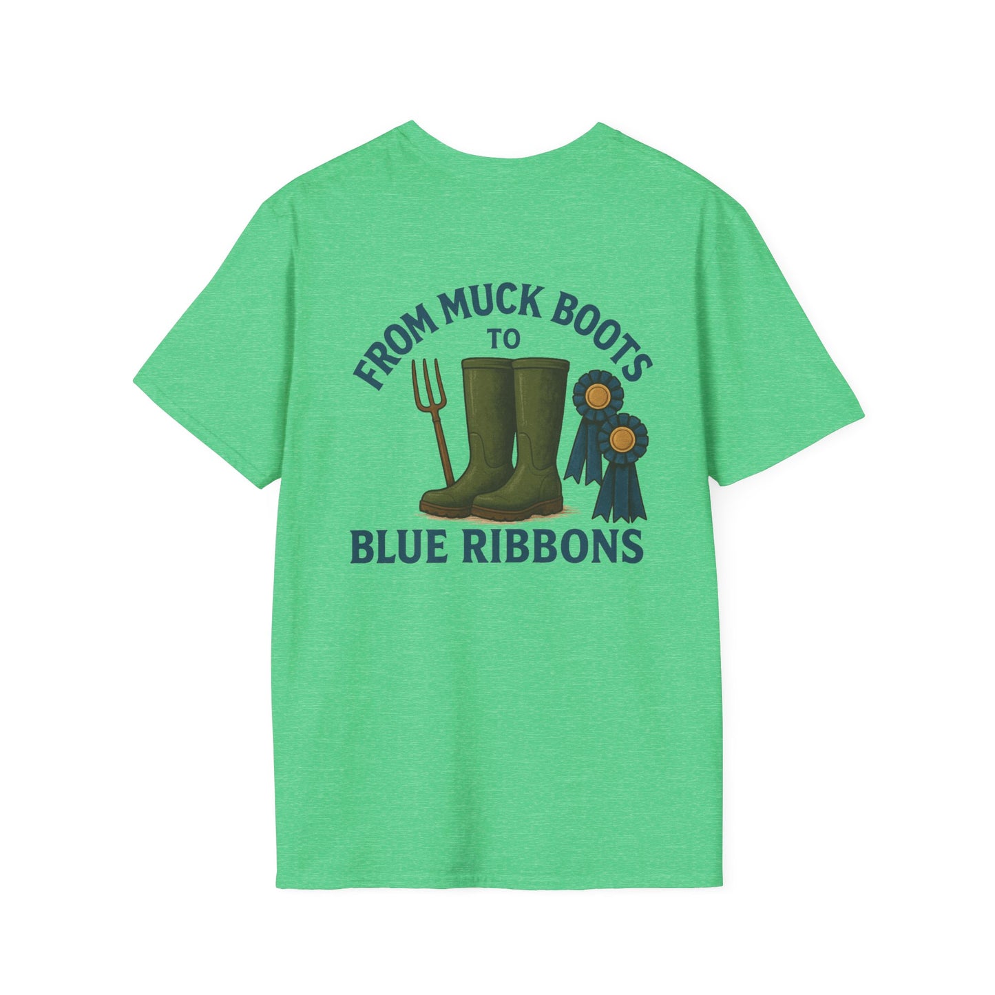 Muck boots to blue ribbons T-Shirt