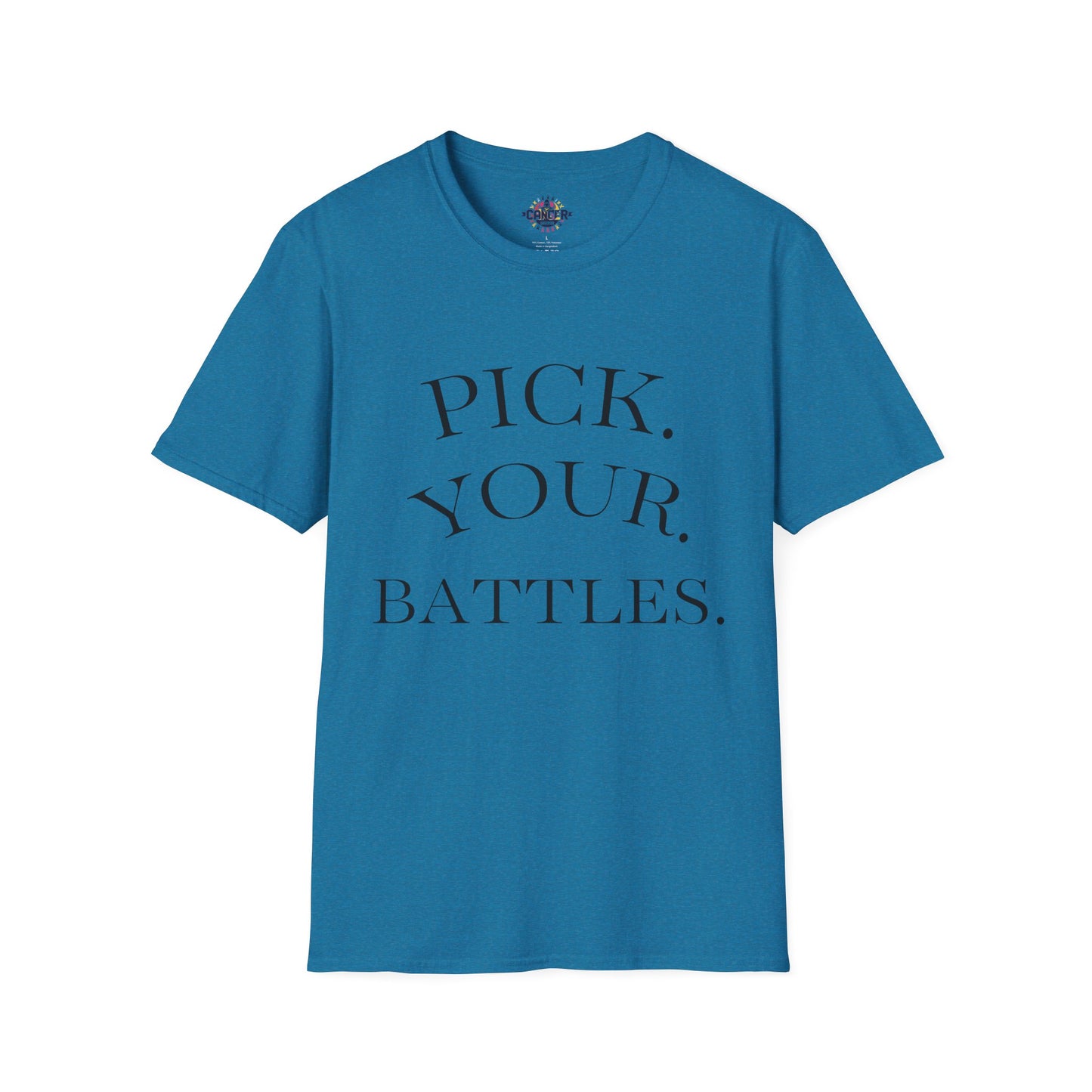 Pick Your Battles Cancer CountrySide Unisex Softstyle T-Shirt, Support Tee, Awareness Shirt, Gift Idea for Cancer Fighters, Inspirational Apparel