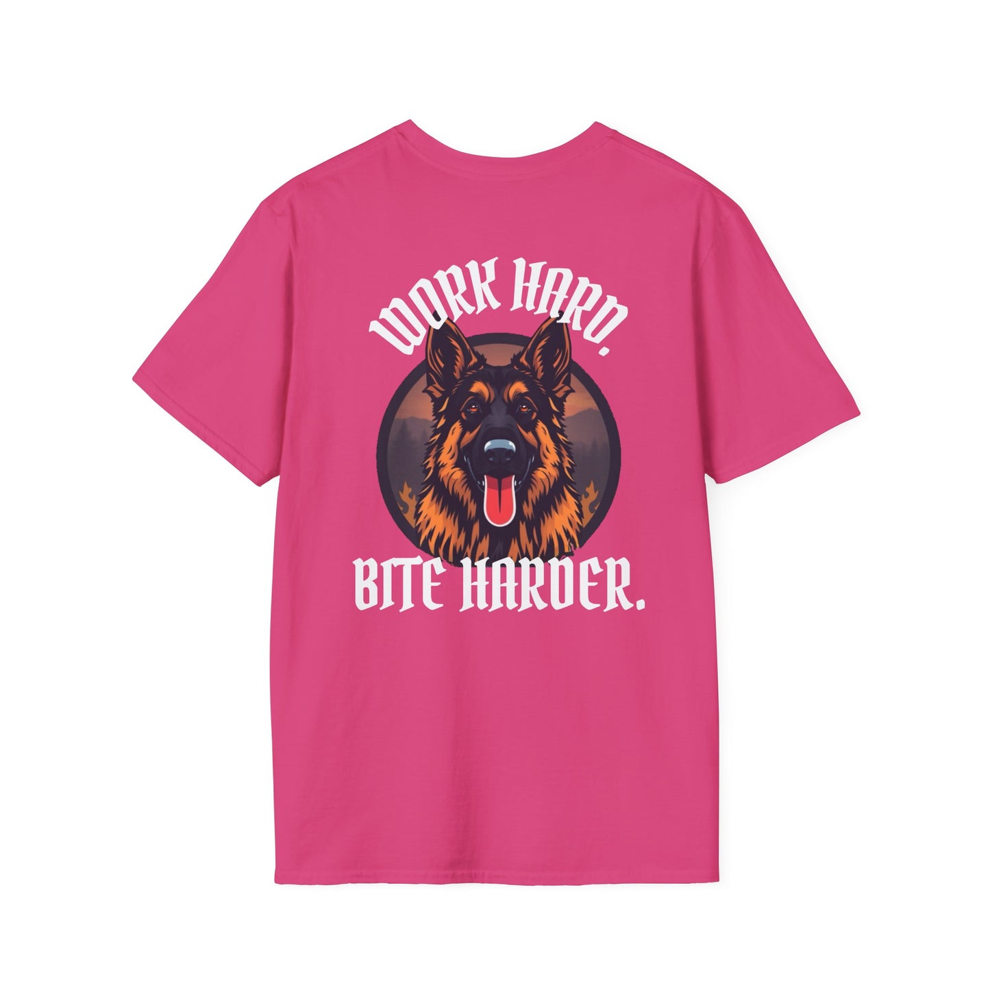 German Shepherd Work Hard. Bite Harder T-Shirt