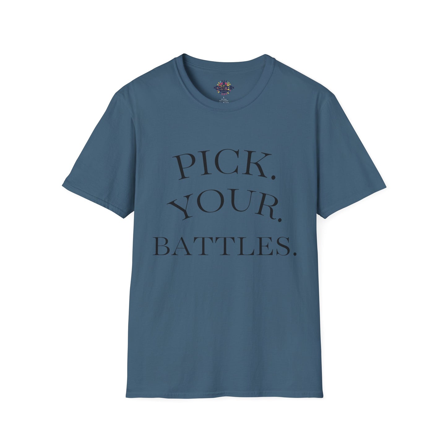 Pick Your Battles Cancer CountrySide Unisex Softstyle T-Shirt, Support Tee, Awareness Shirt, Gift Idea for Cancer Fighters, Inspirational Apparel