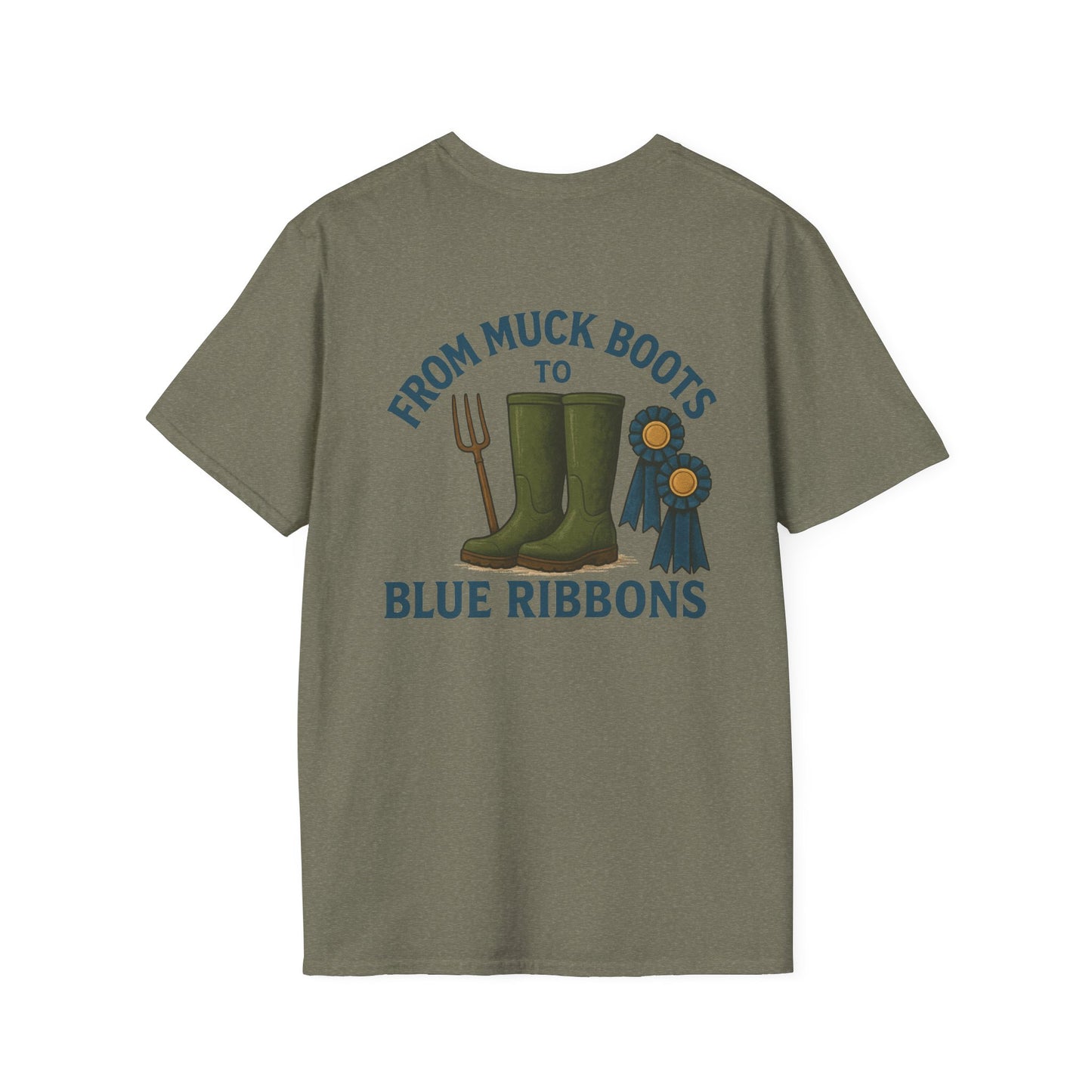 Muck boots to blue ribbons T-Shirt