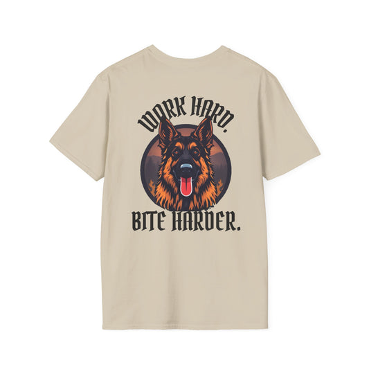 German Shepherd Work Hard. Bite Harder T-Shirt